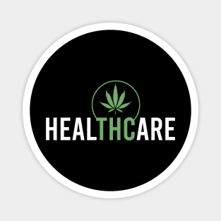 Funny Marijuana THC Is Medicine Weed Cannabis Healthcare Magnet